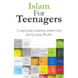 Islam For Teenagers