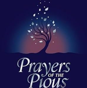 Prayers of the Pious – Hardback
