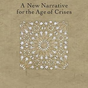 Rethinking Islam and the West