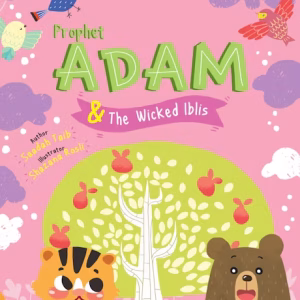 Prophet Adam and Wicked Iblis