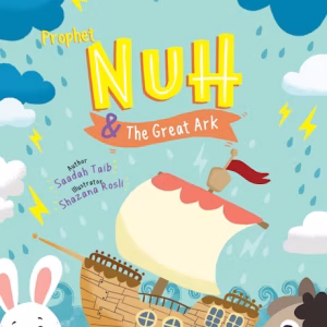 Prophet Nuh & The Great Ark