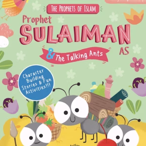 Prophet Sulaiman & The Talking Ants
