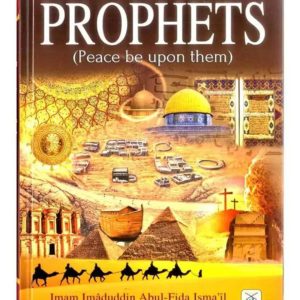 Stories Of The Prophets (Peace be upon them)