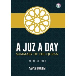 A Juz A Day – Summary of the Quran