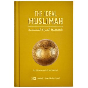 The Ideal Muslimah