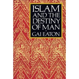 Islam And The Destiny Of Man
