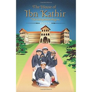 The House of Ibn Kathir : The Competition Begins…