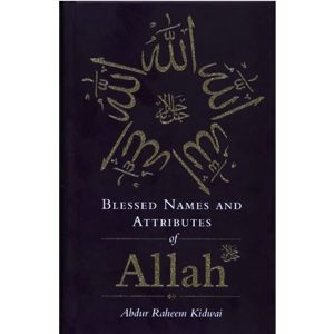Blessed Names and Attributes of Allah