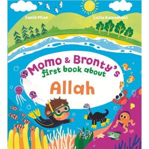 Momo & Bronty’s First Book About Allah